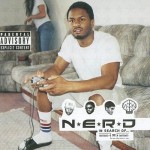 N.E.R.D. - In Search Of... (2001)