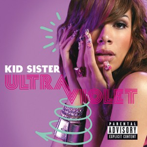 Kid Sister - Ultraviolet (2009)